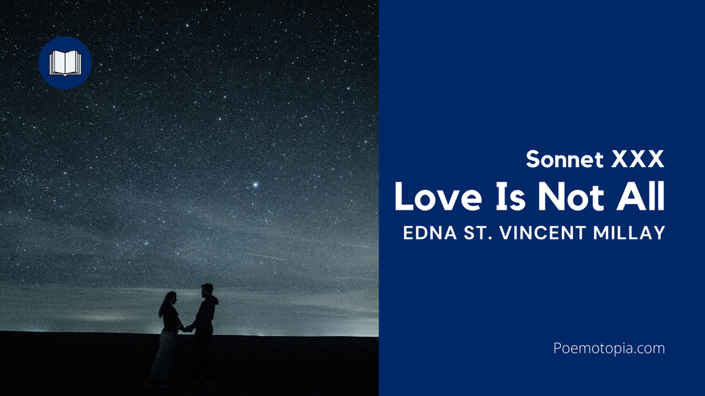 'Video thumbnail for Edna St. Vincent Millay Reads Love Is Not All'