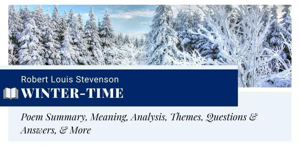 Analysis of Winter-Time by Robert Louis Stevenson Analysis of Winter-Time by Robert Louis Stevenson