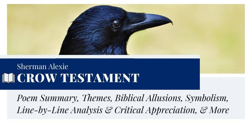 Analysis of Crow Testament by Sherman Alexie Analysis of Crow Testament by Sherman Alexie