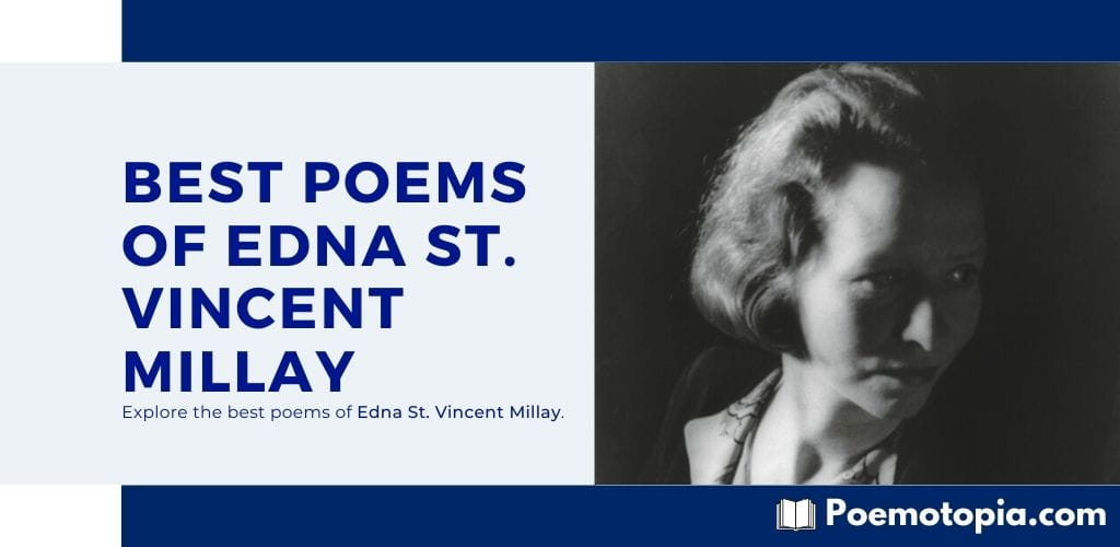 Best Poems of Edna St. Vincent Millay