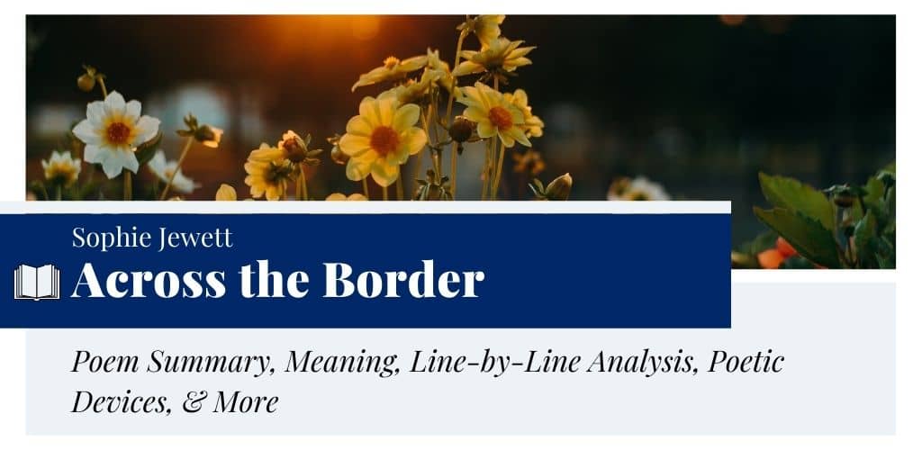 Analysis of Across the Border by Sophie Jewett