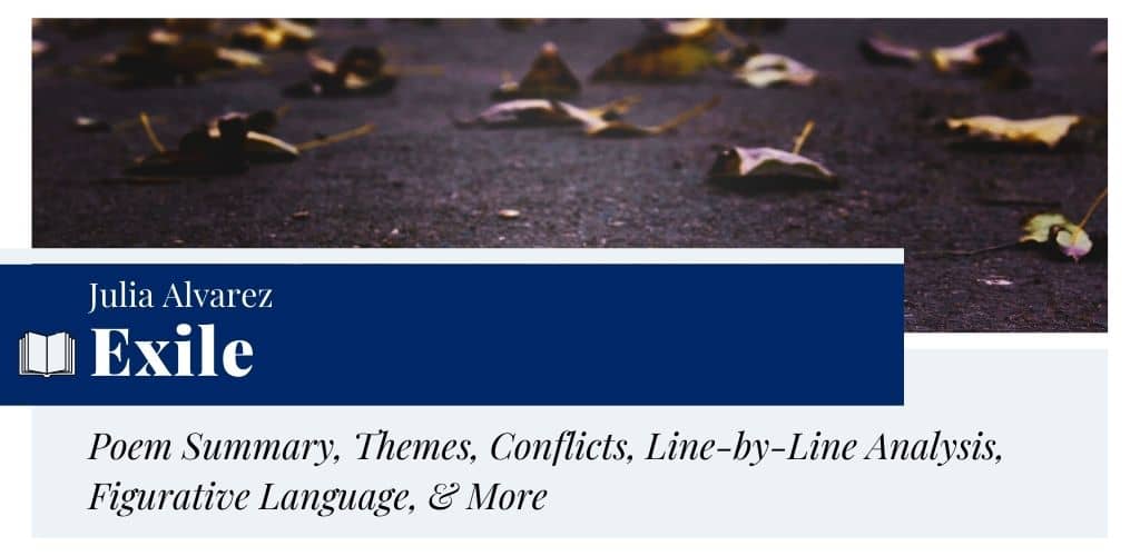 Analysis of Exile by Julia Alvarez Analysis of Exile by Julia Alvarez
