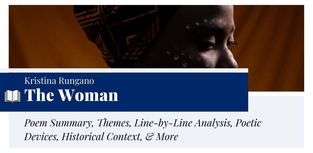Analysis of The Woman by Kristina Rungano Analysis of The Woman by Kristina Rungano