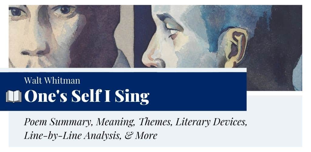 Analysis of One's Self I Sing by Walt Whitman Analysis of One's Self I Sing by Walt Whitman