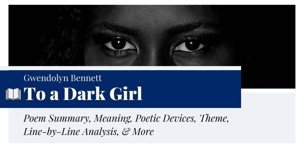 Analysis of To a Dark Girl by Gwendolyn Bennett