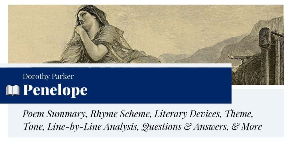 Analysis of Penelope by Dorothy Parker Analysis of Penelope by Dorothy Parker