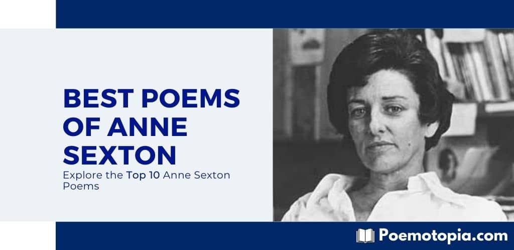 Best Poems of Anne Sexton